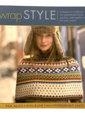 Wrap Style: Innovative to Traditional 24 Inspirational Shawls Knit Book New Budd